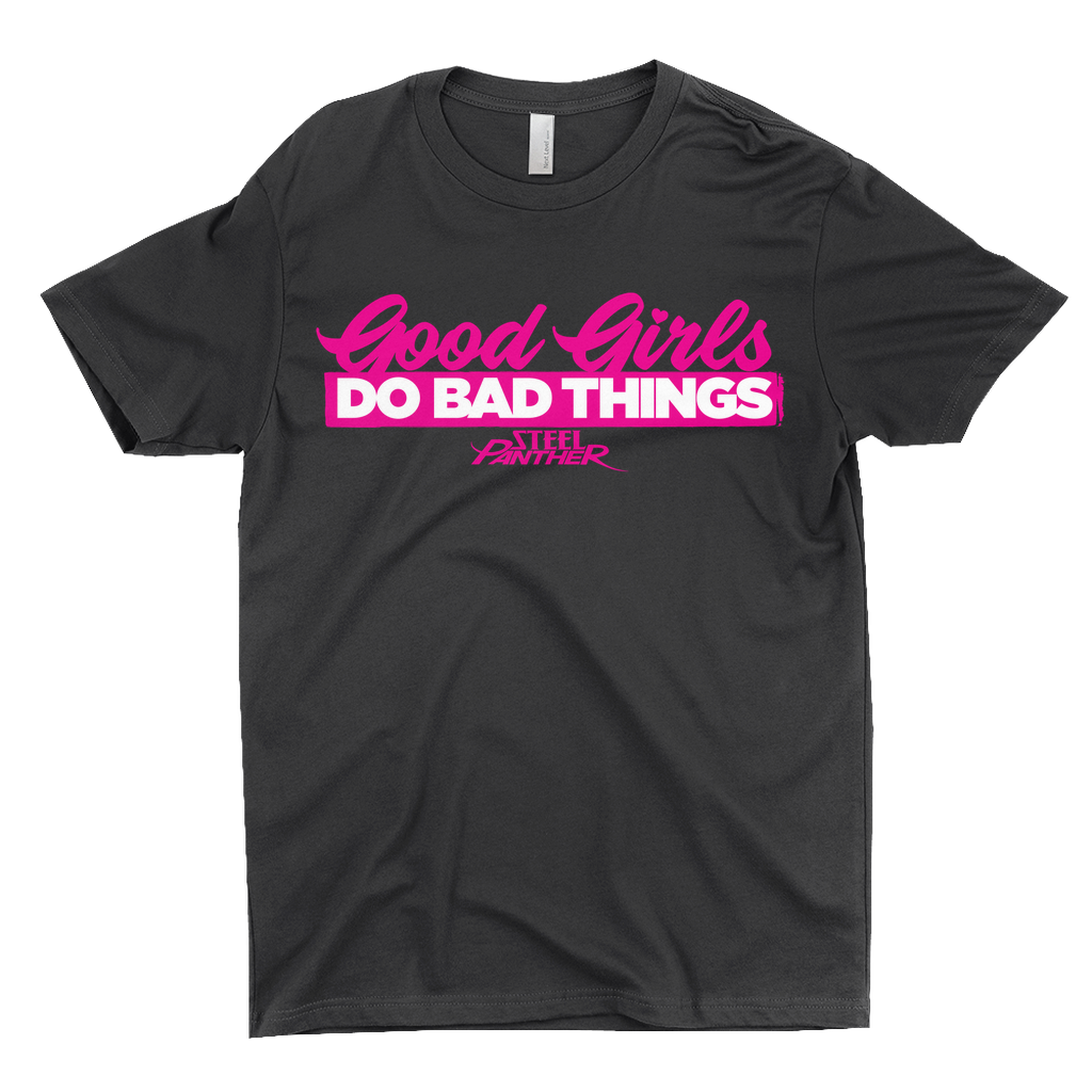 Good Girls Do Bad Things Shirts